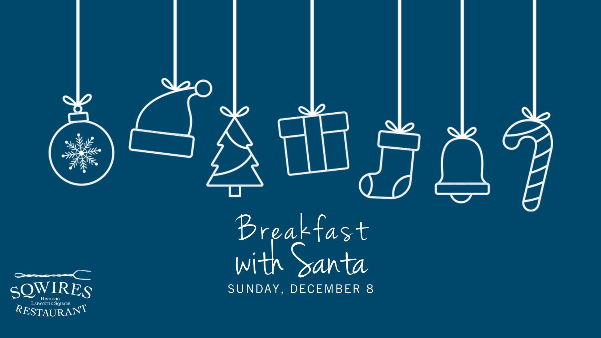 Image in blue with white ornaments and header that says Breakfast With Santa